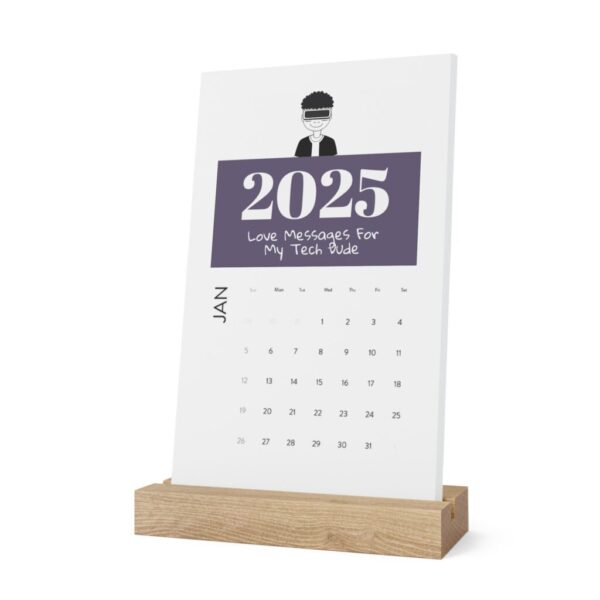 2025 Love Calendar | Tech Dude