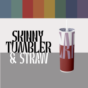 Skinny Tumbler With Straw